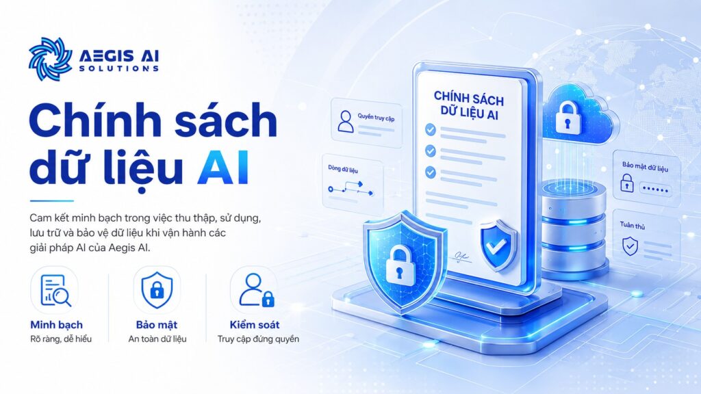 Chính sách dữ liệu AI-Aegis AI Solutions